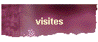 visites